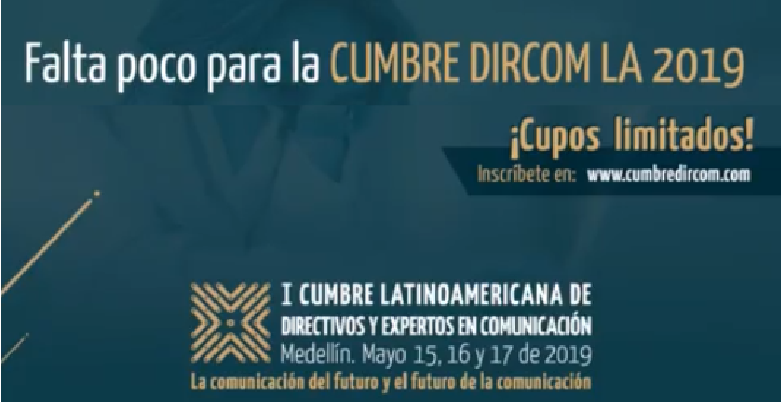 Falta poco para la 1ra CUMBRE DIRCOM 2019